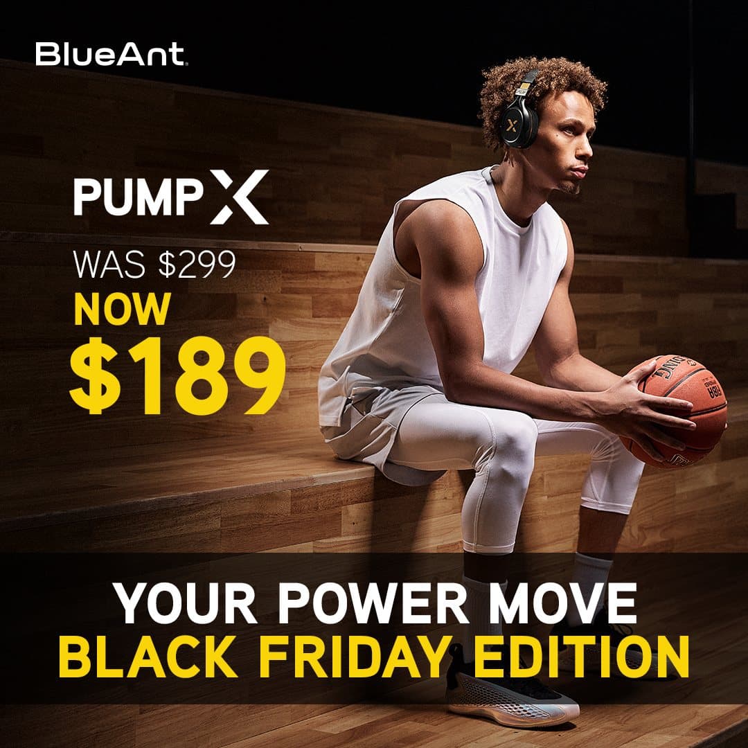 BlueAnt Black Friday ad for Pump X headphones