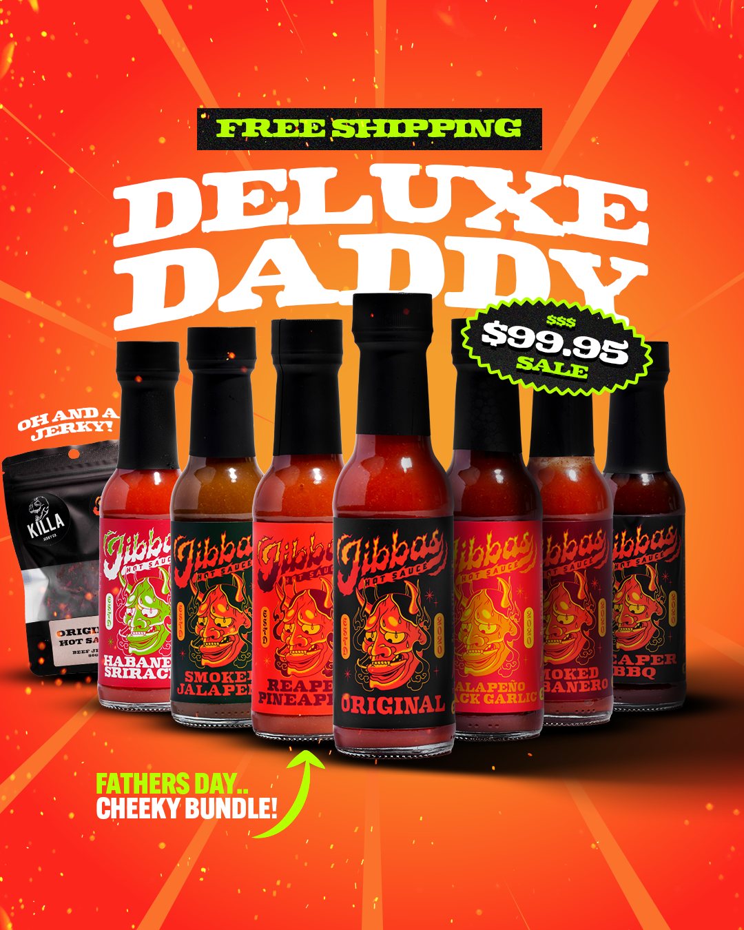 Jibba's Hot Sauce Father's Day ad for the Deluxe Daddy bundle